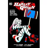 Harley Quinn 6: Black, White and Red All Over