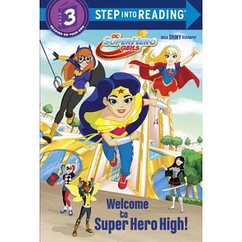 Welcome to Super Hero High! /
