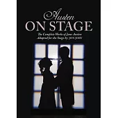 Austen on Stage: The Complete Works of Jane Austen Adapted for the Stage