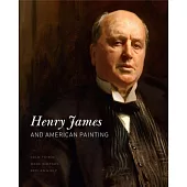 Henry James and American Painting