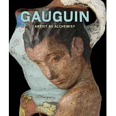 Gauguin: Artist As Alchemist
