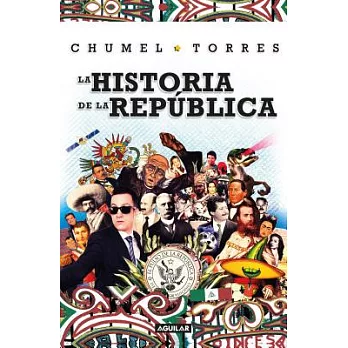 La historia de la República / The History of the Republic