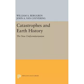 Catastrophes and Earth History: The New Uniformitarianism