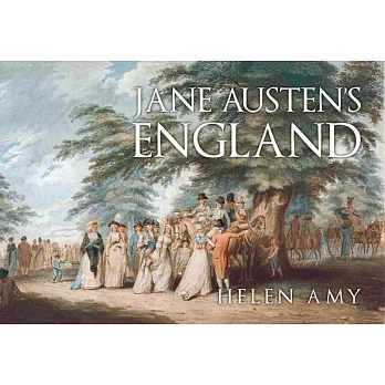 Jane Austen’s England