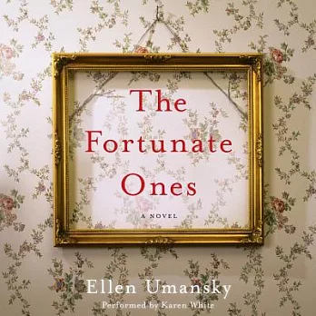 The Fortunate Ones: Library Edition
