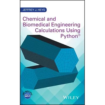 Chemical and Biomedical Engineering Calculations Using Python