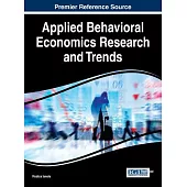 Applied Behavioral Economics Research and Trends