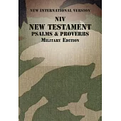 NIV, New Testament with Psalms and Proverbs, Military Edition, Paperback