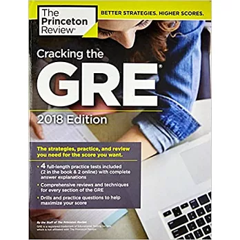 The Princeton Review Cracking the GRE 2018: The Strategies, Practice, and Review You Need for the Score You Want