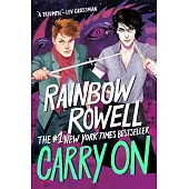 Carry on (Simon Snow Trilogy Book 1)