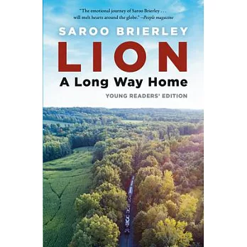 Lion: A Long Way Home - Young Readers’ Edition