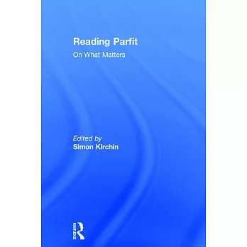 Reading Parfit: On What Matters