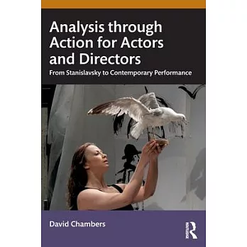 From Stanislavsky to Today: Active Analysis for Actors and Directors