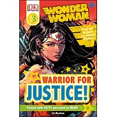 DC Wonder Woman Warrior for Justice! (DK Reader)