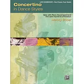 Concertino in Dance Styles: Solo With Piano Accompaniment