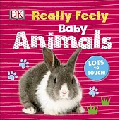 Really Feely Baby Animals
