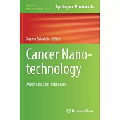Cancer Nanotechnology: Methods and Protocols