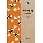 Beekeeping: Inspiration and Practical Advice
