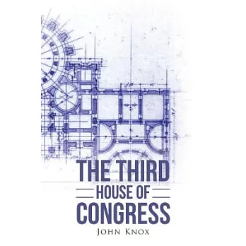 The Third House of Congress