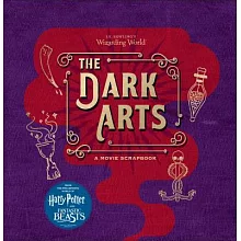 《哈利波特電影特輯：黑魔法》 J.K. Rowling’s Wizarding World - The Dark Arts: A Movie Scrapbook