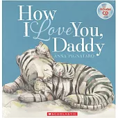 How I Love You, Daddy (with CD)
