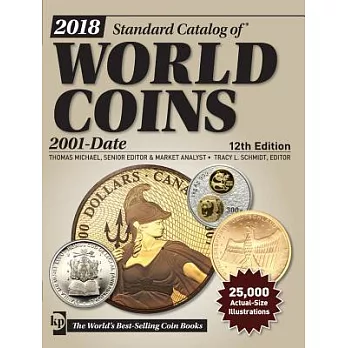 Standard Catalog of World Coins 2018: 2001-Date