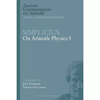 Simplicius: On Aristotle Physics 5