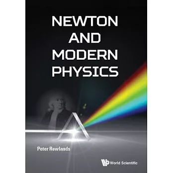 Newton and Modern Physics