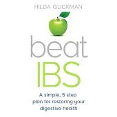 Beat IBS: A How to Book