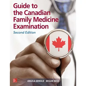 Guide to the Canadian Family Medicine Examination, Second Edition