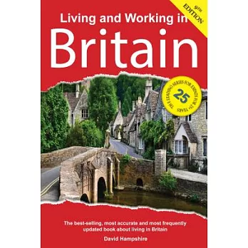 Living and Working in Britain: A Survival Handbook