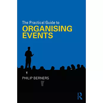 The Practical Guide to Organising Events