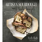 Artisan Sourdough Made Simple: A Beginner’s Guide to Delicious Handcrafted Bread with Minimal Kneading