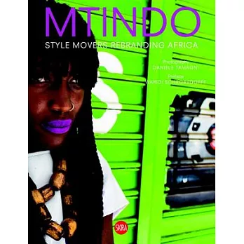 Mtindo: Style Movers Rebranding Africa