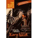 The Black Beetle: Kara Bocek