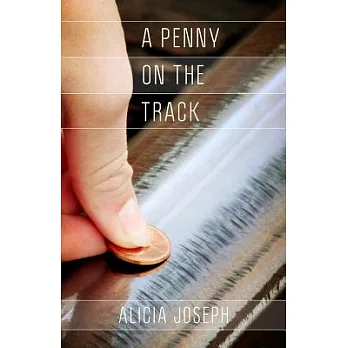 A penny on the tracks /