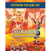 Cheerleading: Techniques for Performing