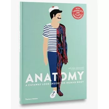 Anatomy：A Cutaway Look Inside the Human Body