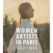 Women Artists in Paris 1850-1900