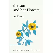 The Sun and Her Flowers