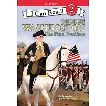George Washington: The First President