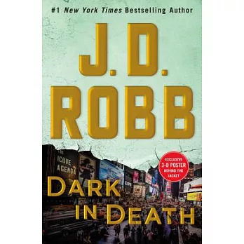 Dark in Death: An Eve Dallas Novel (in Death, Book 46)