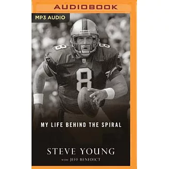 QB: My Life Behind the Spiral