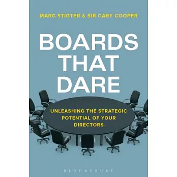 Boards That Dare: How to Future-Proof Today’s Corporate Boards