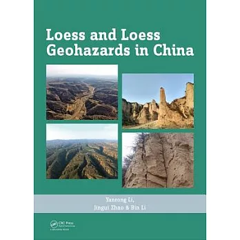 Loess and Loess Geohazards in China