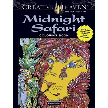 Midnight Safari Coloring Book: Wild Animal Designs on a Dramatic Black Background