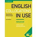 English Collocations in Use: How words work together for fluent and natural English, Self-study and classroom use: Advanced