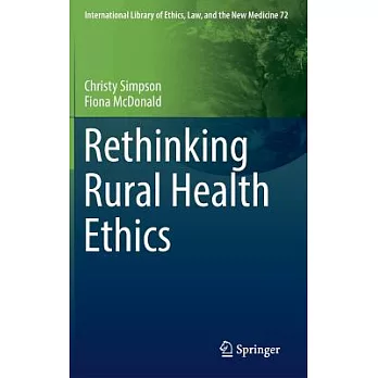Rethinking Rural Health Ethics