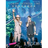 Florida Georgia Line Songbook: Piano/Vocal/Guitar