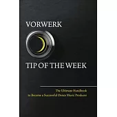 Vorwerk Tip of the Week: The Ultimate Handbook to Become a Succesfull Dance Music Producer